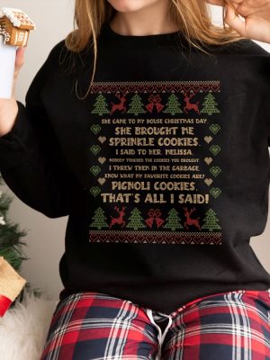 She Brought Me Sprinkle Cookies Ugly Christmas Sweatshirt Rhonj Ugly Crewneck Bravo Gifts Real Housewives Gift Rhonj Quotes Shirt Unique revetee 5