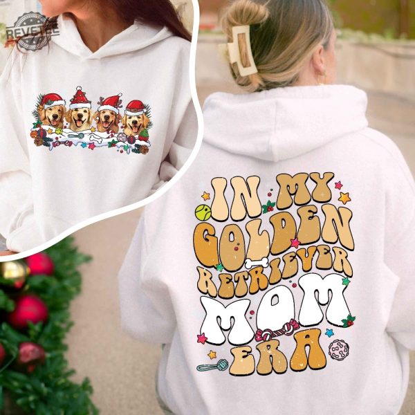 In My Golden Retriever Era Sweatshirt Golden Retriever Christmas Sweatshirt Golden Retriever Xmas Golden Retriever Gifts Dog Mom Shirt Unique revetee 4