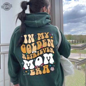 In My Golden Retriever Era Sweatshirt Golden Retriever Christmas Sweatshirt Golden Retriever Xmas Golden Retriever Gifts Dog Mom Shirt Unique revetee 5