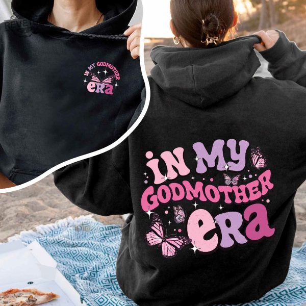 In My Godmother Era Sweatshirt Godmother Christmas Gift Godmother Proposal Gift For Godmother God Mother Shirt Birthday Gift For Mom Unique revetee 1