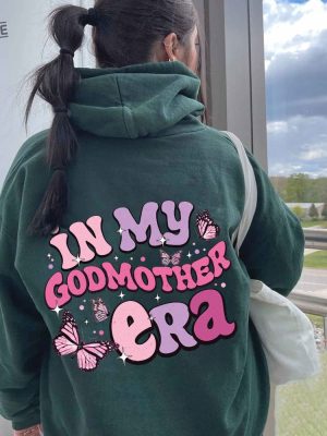 In My Godmother Era Sweatshirt Godmother Christmas Gift Godmother Proposal Gift For Godmother God Mother Shirt Birthday Gift For Mom Unique revetee 2