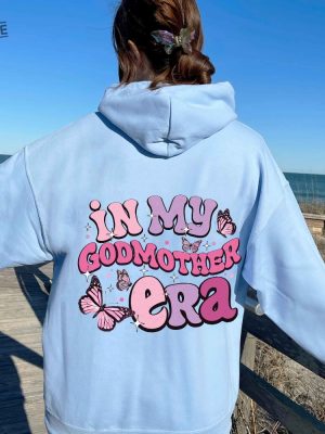 In My Godmother Era Sweatshirt Godmother Christmas Gift Godmother Proposal Gift For Godmother God Mother Shirt Birthday Gift For Mom Unique revetee 5