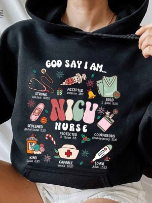 Nicu Nurse Christmas Sweatshirt God Say I Am Nicu Nurse Gifts Bible Verse Faith Tshirt Christian Apparel Jesus T Shirt Religious Tee revetee 5