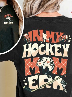 In My Hockey Mom Era Sweatshirt Hockey Mom Crewneck Sports Mom Hoodie Mom Era Shirt Game Day Tee Hockey Life Shirt Hockey Lover Shirt revetee 6