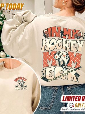 In My Hockey Mom Era Sweatshirt Hockey Mom Crewneck Sports Mom Hoodie Mom Era Shirt Game Day Tee Hockey Life Shirt Hockey Lover Shirt revetee 8