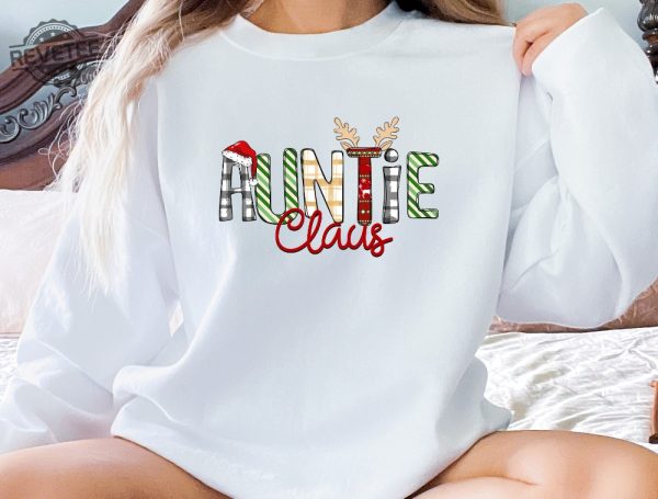 Auntie Claus Sweatshirt Christmas Auntie Claus Crewneck Xmas Gift For Auntie Xmas Shirt Family Claus Tee Unique revetee 3