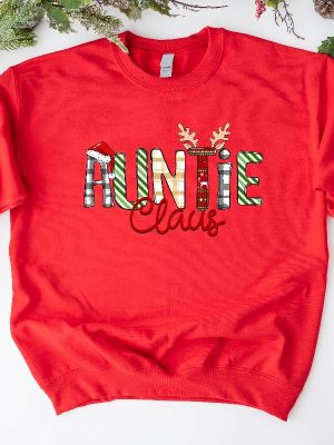 Auntie Claus Sweatshirt Christmas Auntie Claus Crewneck Xmas Gift For Auntie Xmas Shirt Family Claus Tee Unique revetee 5