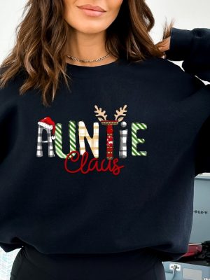 Auntie Claus Sweatshirt Christmas Auntie Claus Crewneck Xmas Gift For Auntie Xmas Shirt Family Claus Tee Unique revetee 6