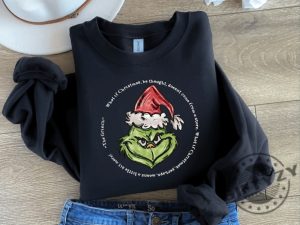 Christmas Grinch Funny Tshirt Grinch Christmas Sweatshirt Christmas Hoodie Grinchmas Shirt giftyzy 3