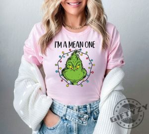 Im A Mean One Shirt The Grinch Christmas Sweathirt Grinch Christmas Hoodie Grinch Stole Christmas Funny Grinchmas Tshirt Merry Christmas Shirt giftyzy 4