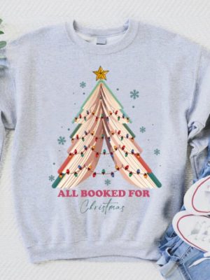 All Booked For Christmas Sweatshirt Bookworm Christmas Sweater Book Lovers Sweatshirt Christmas Gift Librarian Gift Book Lovers Christmas Unique revetee 4