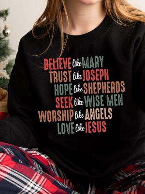 Jesus Christmas Shirt Christian Christmas Shirt Religious Holiday Shirt Christmas Faith Shirts Believe Like Mary Tee Love Like Jesus Unique revetee 2