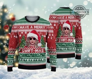 taylor swift christmas sweater swifties ugly christmas shirts taylor swift concert tour all over print artificial wool sweatshirt have a merry swiftmas xmas gift laughinks 1