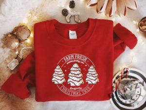 Farm Fresh Christmas Tree Cakes Shirt Christmas Cake Sweatshirt Christmas Tree Farm Hoodie Funny Christmas Tshirt Christmas Tree Cake Shirt giftyzy 3