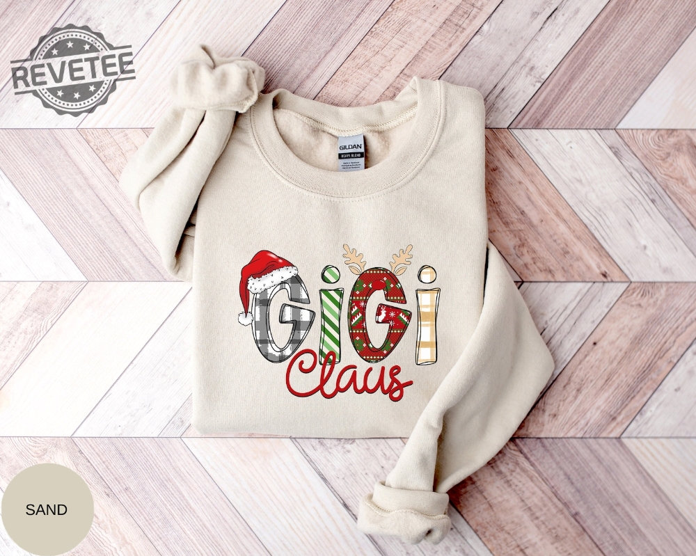 Gigi Claus Sweatshirt Gigi Claus Apparel Christmas Gift Gigi Claus Shirt Grandma Claus Grandma Gift Gift For Grandma Grandma Shirt Unique