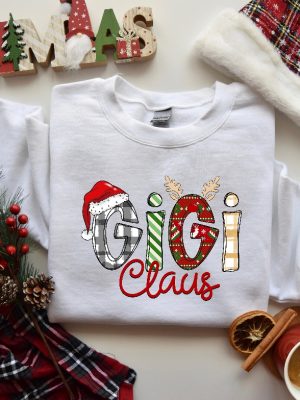 Gigi Claus Sweatshirt Gigi Claus Apparel Christmas Gift Gigi Claus Shirt Grandma Claus Grandma Gift Gift For Grandma Grandma Shirt Unique revetee 4