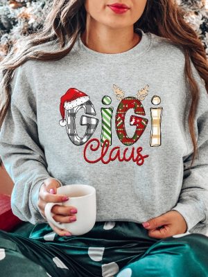 Gigi Claus Sweatshirt Gigi Claus Apparel Christmas Gift Gigi Claus Shirt Grandma Claus Grandma Gift Gift For Grandma Grandma Shirt Unique revetee 5