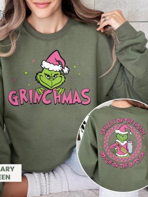 Merry Grinchmas Sweater Grinchy On The Inside Bougie On The Outside Shirt Greench Pink Shirt Funny Christmas Shirt Grinch Quotes Shirt Unique revetee 5