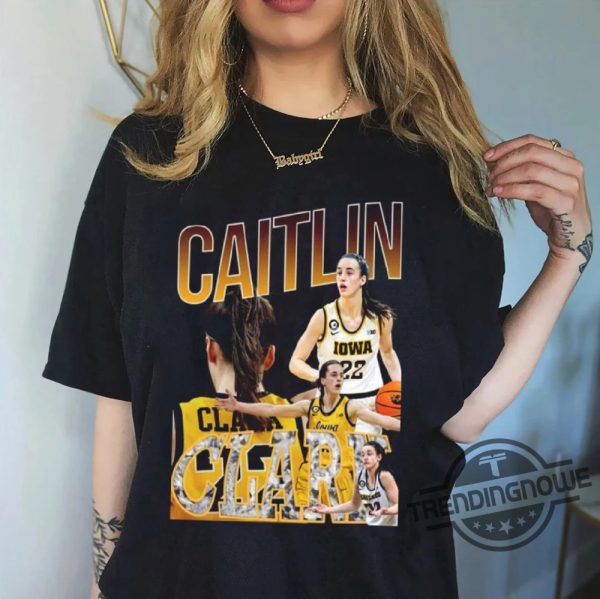 Caitlin Clark Shirt Caitlin Clark T Shirt Caitlin Clark Basketball Shirt Caitlin Clark Fan Shirt trendingnowe.com 1