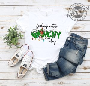 Christmas Grinch Funny Shirt Grinch Christmas Tshirt Christmas Grinchmas Hoodie Christmas Vibes Sweatshirt Feeling Extra Grinchy Today Shirt giftyzy 5