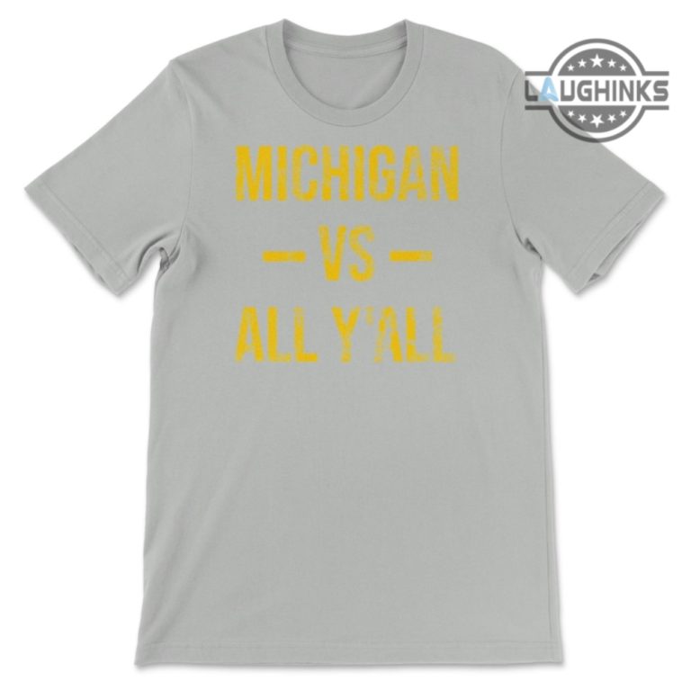 Michigan Vs Everybody T Shirt Sweatshirt Hoodie Mens Womens Kids