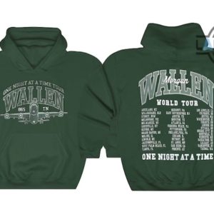 morgan wallen green hoodie sweatshirt tshirt mens womens forest green wallen one night at a time world tour 2023 shirts atlanta braves laughinks 2