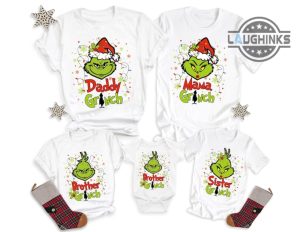 grinch shirts for family merry grinchmas family matching christmas tshirt hoodie sweatshirt mens womens kids personalized daddy mama sister brother gift laughinks 1