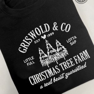 clark griswold shirt sweatshirt hoodie embroidered griswolds christmas tree farm embroidery shirts its a beauty clark xmas jumper gift real beaut guaranteed laughinks 6