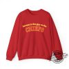 Karma Is The Guy On The Chiefs Shirt Sweatshirt Karma Is The Guy On The Chiefs Coming Straight Home To Me Shirt trendingnowe.com 2
