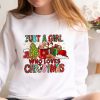 Womens Christmas Sweatshirt Just A Girl Who Loves Christmas Christmas Gift Shirt Christmas Lover Shirt Holiday Winter Shirt Unique revetee 1