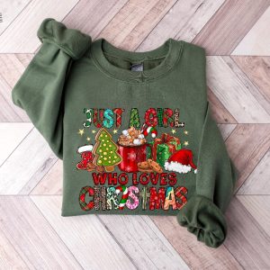 Womens Christmas Sweatshirt Just A Girl Who Loves Christmas Christmas Gift Shirt Christmas Lover Shirt Holiday Winter Shirt Unique revetee 3