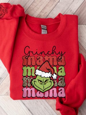 Mama Grinch Sweatshirt Funny Grinch Not Going Shirt Grinch Shirt Grinch Sweatshirt Christmas Hoodie Christmas Sweatshirt Unique revetee 4