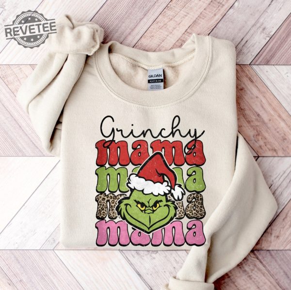 Mama Grinch Sweatshirt Funny Grinch Not Going Shirt Grinch Shirt Grinch Sweatshirt Christmas Hoodie Christmas Sweatshirt Unique revetee 5