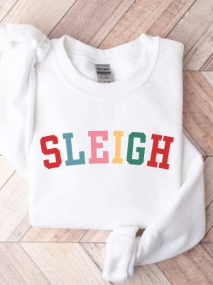 Sleigh Christmas Sweatshirt Christmas Party Crewneck Holiday Sweater For Women Holiday Sweatshirt Gift For Mom Gift For Her Unique revetee 4