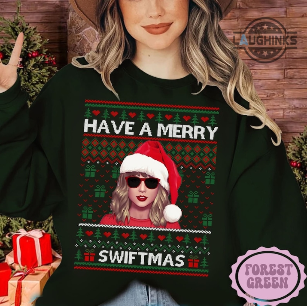 Merry Swiftmas Sweater Tshirt Hoodie Mens Womens Have A Merry Swiftmas Shirts Taylor Swift Xmas Tee Ts Fan Gift Eras Tour Concert Ugly Christmas Sweatshirt