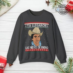 chalino sanchez christmas sweater all over printed ya llegaron las nieves de enero ugly xmas sweatshirt in spanish feliz navidad latina shirts laughinks 3