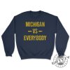 Michigan Vs Everybody Vintage Weathered Sports Fan Gift Michigan Tshirt Michigan Football Hoodie Trendy Sweatshirt University Of Michigan Shirt giftyzy 7