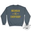 Michigan Vs Everybody Vintage Weathered Sports Fan Gift Michigan Tshirt Michigan Football Hoodie Trendy Sweatshirt University Of Michigan Shirt giftyzy 9