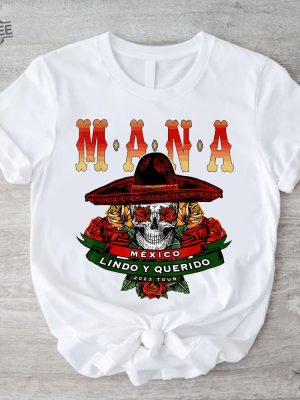 Mana 2023 Mexico Lindo Y Querido T Shirt Classic Unisex Unique revetee 5