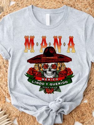 Mana 2023 Mexico Lindo Y Querido T Shirt Classic Unisex Unique revetee 8