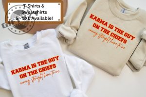 Karma Is The Guy On The Chiefs Coming Straight Home To Me Tshirt Unisex Heavy Blend Crewneck Sweatshirt Taylor Swift Hoodie Kelce Travis Era Shirt giftyzy 3