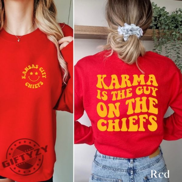 Karma Is The Guy On The Chiefs Sweatshirt Taylor And Travis Hoodie Travis And Taylor Trending Tshirt Taylor Chiefs Shirt giftyzy 2