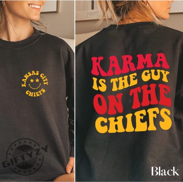 Karma Is The Guy On The Chiefs Sweatshirt Taylor And Travis Hoodie Travis And Taylor Trending Tshirt Taylor Chiefs Shirt giftyzy 3