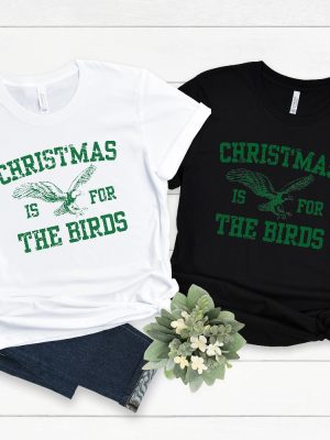 Christmas Is For The Birds Matching Family Shirts Christmas Gift For Philadelphia Football Fan Philly Sports Kids T Shirts Unique revetee 3