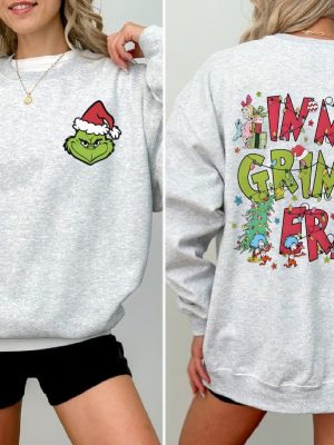 In My Grinch Era Sweatshirt Grinch Christmas Sweatshirt Merry Grinchmas Sweatshirt Christmas Movie Sweatshirt Christmas Party Sweatshirt Unique revetee 2