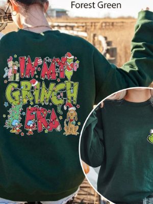 In My Grinch Era Sweatshirt Grinch Christmas Sweatshirt Merry Grinchmas Sweatshirt Christmas Movie Sweatshirt Christmas Party Sweatshirt Unique revetee 3