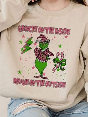 Grinch On The Inside Bougie On The Outside Christmas Sweatshirt Boujee Grinch Sweater Christmas Hoodie Grinch Christmas Shirt Grinchmas Unique revetee 3