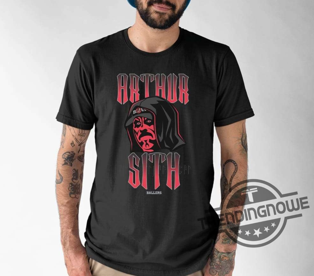 Arthur Sith Shirt Arthur Sith T Shirt Arthur Sith T-Shirt Sweatshirt Hoodie 8 Arthur Sith Shirt Arthur Sith T Shirt Arthur Sith T Shirt Sweatshirt Hoodie trendingnowe.com 1