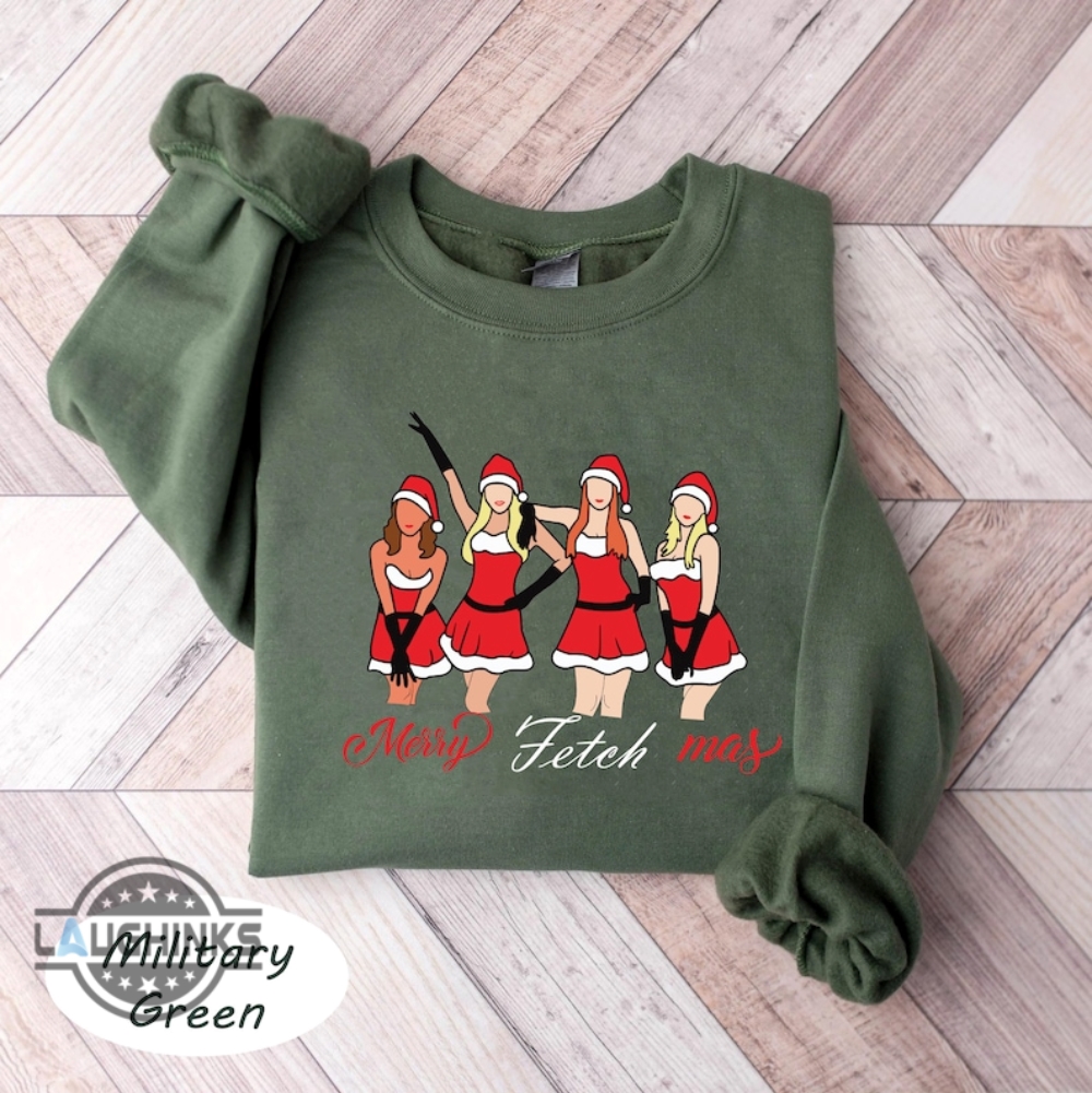 Pretty Girls Walk Like This Mean Girls Sweatshirt - Christmas