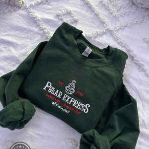 polar express sweatshirt tshirt hoodie admit one round trip all aboard christmas embroidered shirts vintage est 1998 xmas embroidery gift laughinks 2